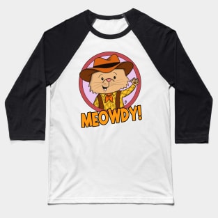 Meowdy! Baseball T-Shirt